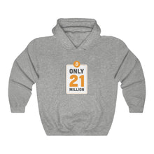 Load image into Gallery viewer, Only 21 Million Hooded Sweatshirt