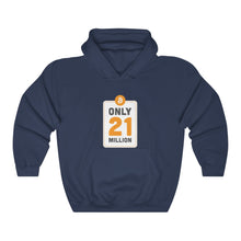 Load image into Gallery viewer, Only 21 Million Hooded Sweatshirt