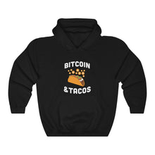 Load image into Gallery viewer, Bitcoin & Tacos Hooded Sweatshirt