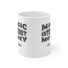Load image into Gallery viewer, Magic Internet Money Mug 11oz