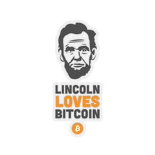 Load image into Gallery viewer, Lincoln Loves Bitcoin - Sticker