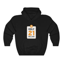 Load image into Gallery viewer, Only 21 Million Hooded Sweatshirt