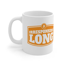 Load image into Gallery viewer, Irresponsibly Long Mug 11oz