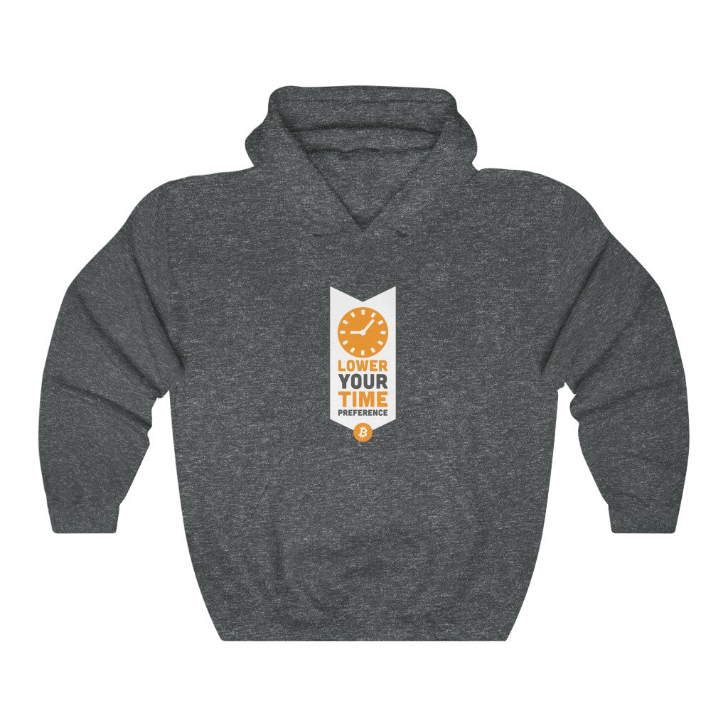 Lower your time preference Hooded Sweatshirt